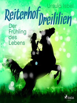 cover image of Der Frühling des Lebens--Reiterhof Dreililien 3 (Ungekürzt)
